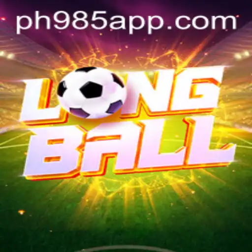 LongBall - PH985 App: Revolutionizing Modern Sports Gaming