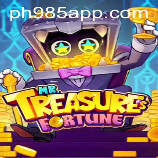Discover the Thrilling World of MrTreasuresFortune on the PH985 App