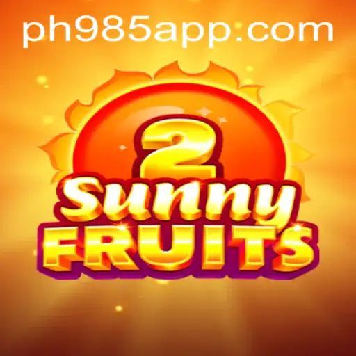 Exploring the World of SunnyFruits2 on the PH985 App