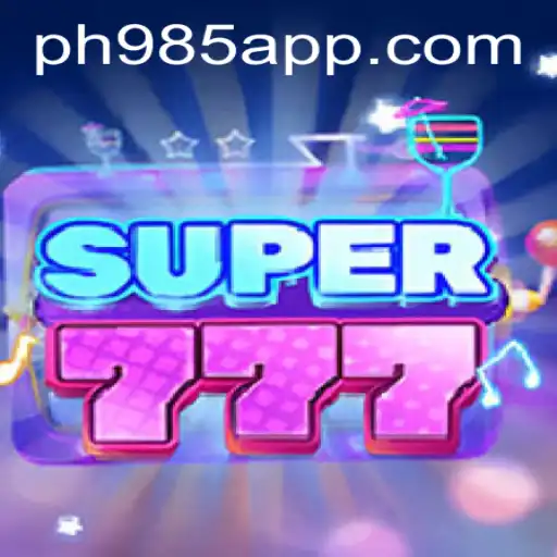 Exploring the Fascinating World of Super777 on the PH985 App